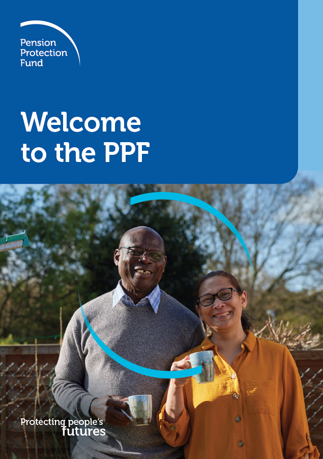 PPF Booklet: Welcome to the Pension Protection Fund
